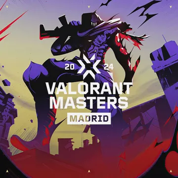 VALORANT Masters Madrid 2024